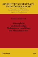 Vorsorgliche Und Einstweilige Massnahmen Zum Schutz Der Menschenrechte af Frederic P Bostedt