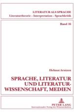 Sprache, Literatur Und Literaturwissenschaft, Medien