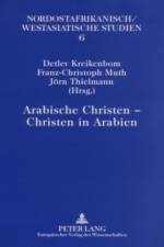 Arabische Christen - Christen in Arabien