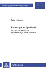 Praxeologie als Sprachkritik af Eddie Hartmann