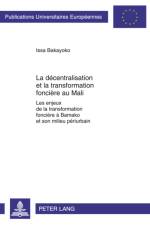 La Decentralisation Et La Transformation Fonciere Au Mali af Issa Bakayoko