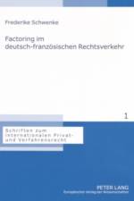Factoring im deutsch-franzoesischen Rechtsverkehr af Frederike Schwenke