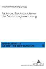 Fach- Und Rechtsprobleme Der Baunutzungsverordnung