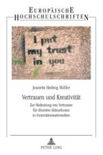Vertrauen Und Kreativitaet af Jeanette Hedwig Mueller