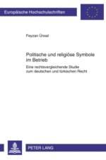 Politische Und Religioese Symbole Im Betrieb af Feyzan Unsal