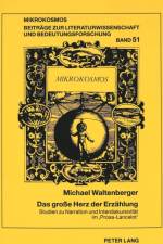 Das große Herz der Erzaehlung af Michael Waltenberger