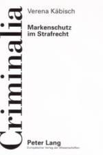 Markenschutz Im Strafrecht af Verena Kabisch