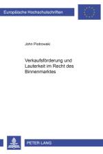 Verkaufsfoerderung Und Lauterkeit Im Recht Des Binnenmarktes af John Piotrowski