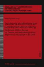 Erziehung ALS Moment Der Gesellschaftsentwicklung