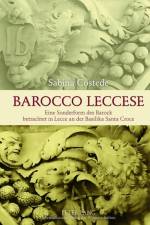 Barocco Leccese af Sabina Costede