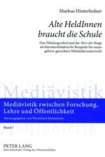 Alte HeldInnen braucht die Schule af Markus Hinterholzer