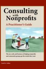 Consulting With Nonprofits af Carol A. Lukas