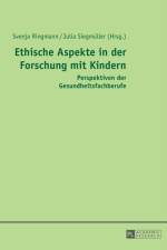 Ethische Aspekte in der Forschung mit Kindern
