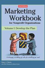 Marketing Workbook for Nonprofit Organizations af Gary J. Stern