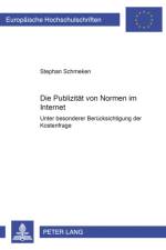 Die Publizitaet von Normen im Internet af Stephan Schmeken