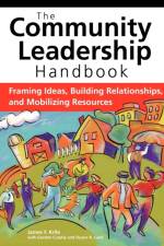 The Community Leadership Handbook af James F. Krile