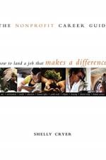 The Nonprofit Career Guide af Shelly Cryer