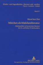 Maerchen ALS Maedchenliteratur af Moon Sun Choi