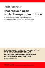 Mehrsprachigkeit in Der Europeaischen Union af Jakob Haselhuber