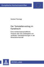 Der Tankstellenvertrag im Kartellrecht af Norbert Pannagl