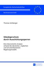 Glaeubigerschutz Durch Ausschuettungssperren af Thomas Aichberger