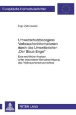Umweltschutzbezogene Verbraucherinformationen Durch Das Umweltzeichen Der Blaue Engel af Ingo Zakrzewski