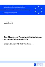 Der Abzug Von Vorsorgeaufwendungen Im Einkommensteuerrecht af Sarah Schmal