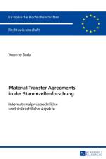 Material Transfer Agreements in Der Stammzellenforschung- Internationalprivatrechtliche Und Zivilrechtliche Aspekte af Yvonne Sada