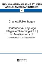 Content and Language Integrated Learning (CLIL) Im Musikunterricht af Charlott Falkenhagen