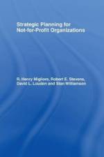 Strategic Planning for Not-for-Profit Organizations af Robert E (Southeastern Oklahoma State University Stevens