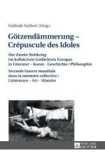 Goetzendaemmerung - Crepuscule des Idoles