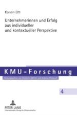 Unternehmerinnen Und Erfolg Aus Individueller Und Kontextueller Perspektive af Kerstin Ettl