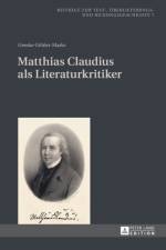 Matthias Claudius ALS Literaturkritiker af Geeske Gohler-Marks