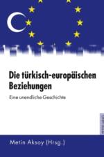 Die tuerkisch-europaeischen Beziehungen