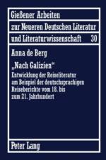 Nach Galizien af Anna De Berg