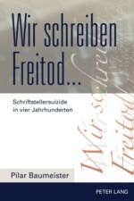 Wir Schreiben Freitod... af Pilar Baumeister