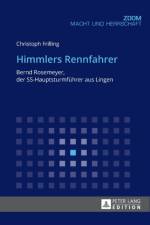 Himmlers Rennfahrer af Christoph Frilling
