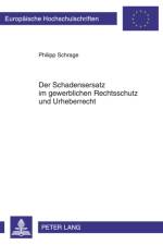 Der Schadensersatz Im Gewerblichen Rechtsschutz Und Urheberrecht af Philipp Schrage