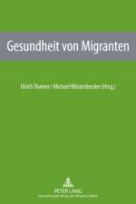 Gesundheit Von Migranten
