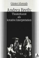 Andrea Breth: Theaterkunst ALS Kreative Interpretation af Gunter Ahrends