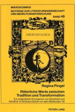 Ritterliche Werte Zwischen Tradition Und Transformation af Regina Pingel
