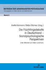 Die Fluechtlingsdebatte in Deutschland - Sozialpsychologische Perspektiven