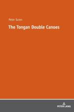 The Tongan Double Canoes af Peter Suren