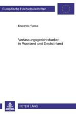 Verfassungsgerichtsbarkeit in Russland Und Deutschland af Ekaterina Yustus