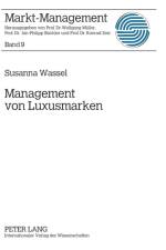 Management von Luxusmarken af Susanna Wassel
