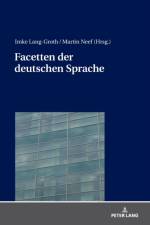 Facetten Der Deutschen Sprache