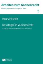 Das dingliche Vorkaufsrecht af Henry Posselt