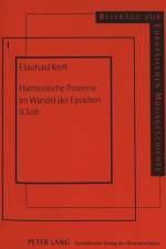 Harmonische Prozesse Im Wandel Der Epochen (1. Teil) af Ekkehard Kreft