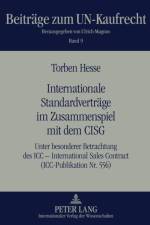 Internationale Standardvertraege Im Zusammenspiel Mit Dem Cisg af Torben Hesse