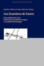 Aux Frontieres de l'Autre